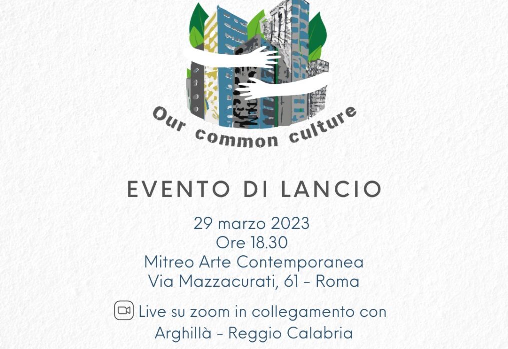 Presentazione del Progetto “Our Common Culture”