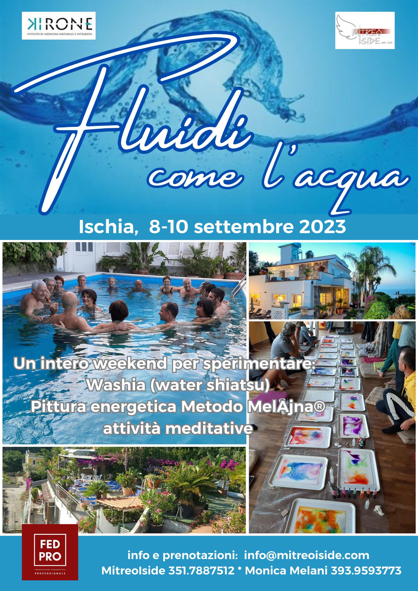 Fluidi come l’Acqua Ischia 2023