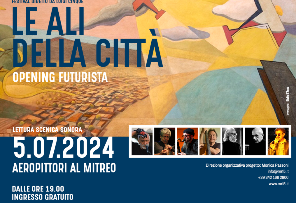 Inaugurazione “Le ali della città” e finissage mostra futurista